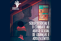 Hoje é Dia Nacional de Combate ao Abuso e à Exploração Sexual de Crianças e Adolescentes