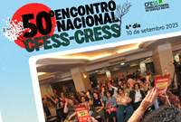 50º Encontro Nacional aprova eventos nacionais e ações em defesa do Serviço Social