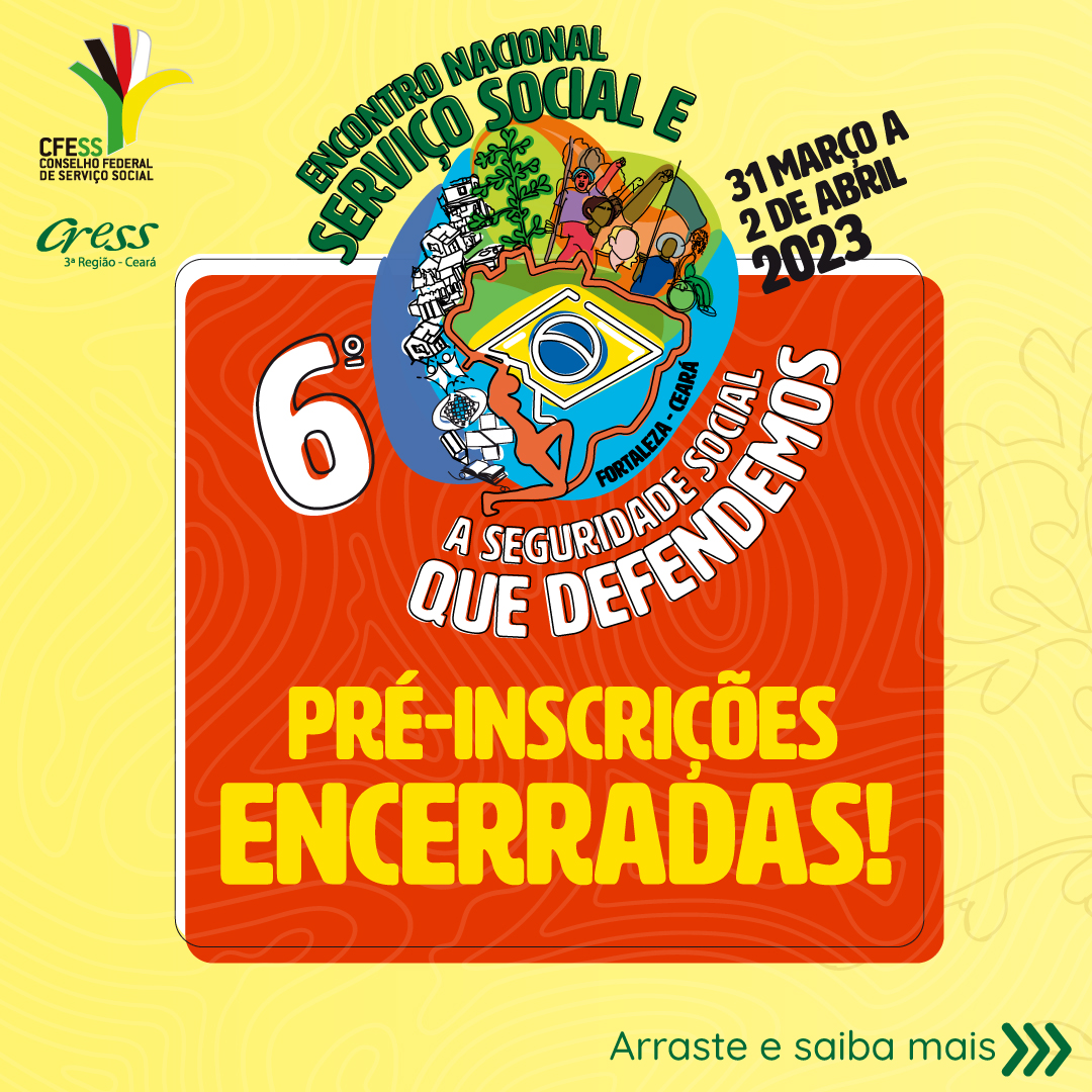 Card amarelo traz mensagem de encerramento e logo do evento, uma série de imagens coloridas, como o mapa do Brasil, pessoas mobilizadas, símbolos das políticas sociais e o Código de Ética. 