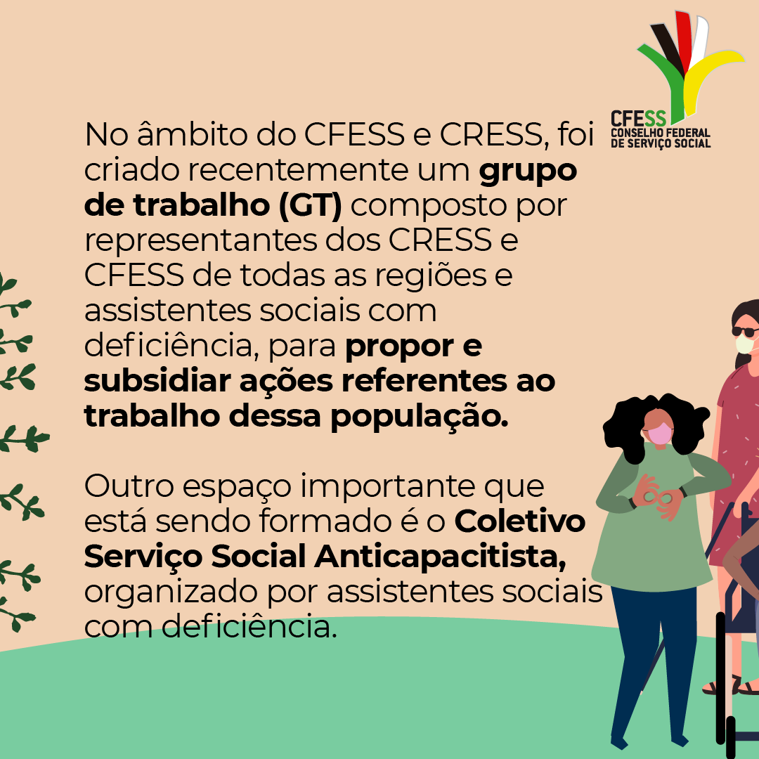 Card com fundo bege traz informações sobre as ações do GT do Conjunto CFESS-CRESS e também do Coletivo Serviço Social Anticapacitista. 