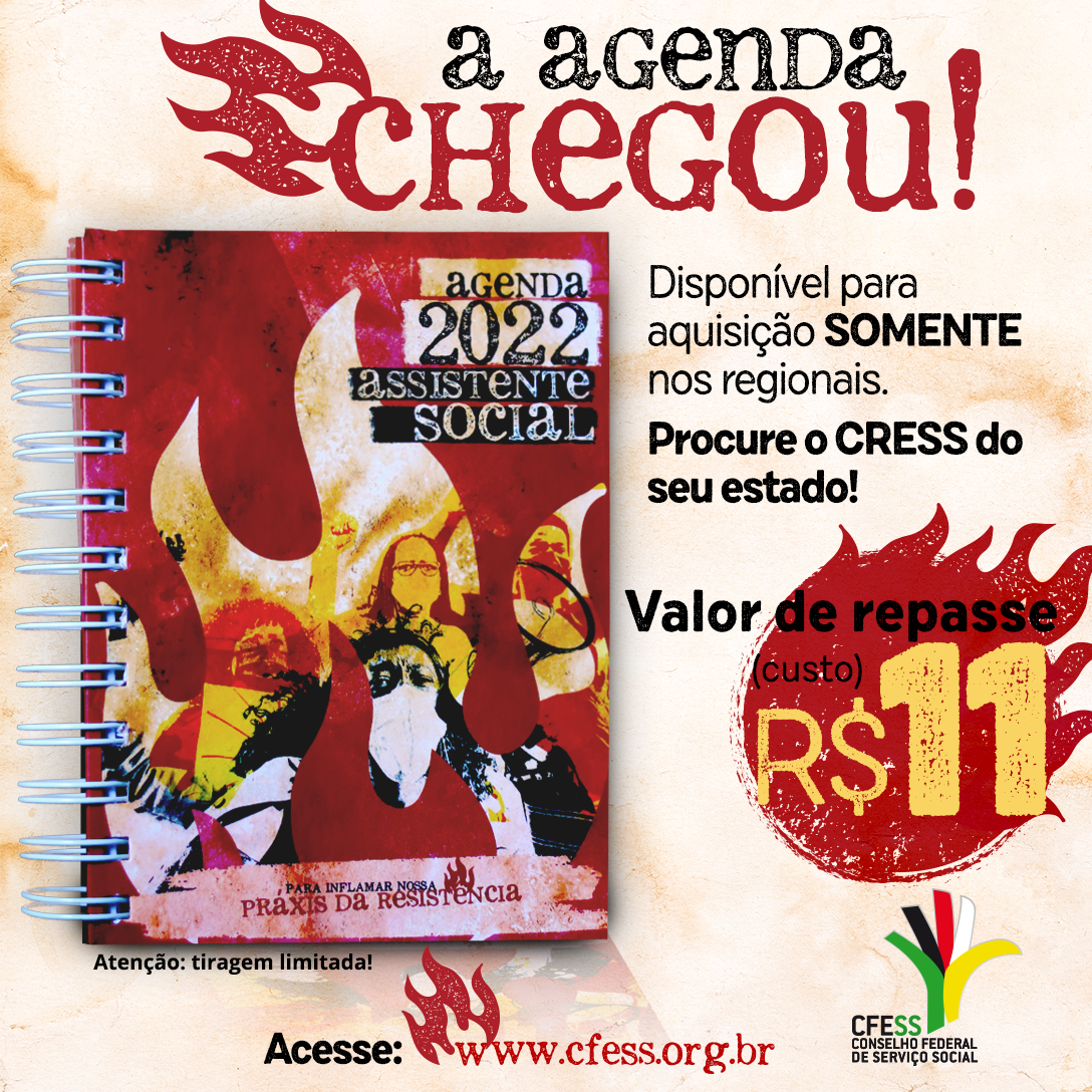Card amarelo traz foto da capa agenda em tons vermelhos, imagens de chamas e de manifestações. Informações de venda nos CRESS e valor de R$11,00. 