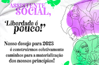 Para 2023, reafirmamos o compromisso em defesa do Serviço Social e do trabalho profissional!