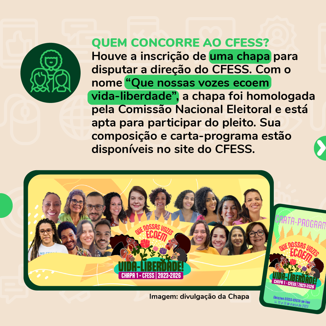 Card bege com logo das eleições verde, a foto de integrantes da chapa que concorre ao CFESS - mulheres e homens de várias idades   