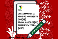 CPI do MST: CFESS manifesta apoio ao Movimento dos(as) Trabalhadores(as) Rurais Sem Terra