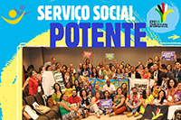 Nos 30 anos da Loas, o Serviço Social marca presença na 13ª Conferência Nacional de Assistência Social 