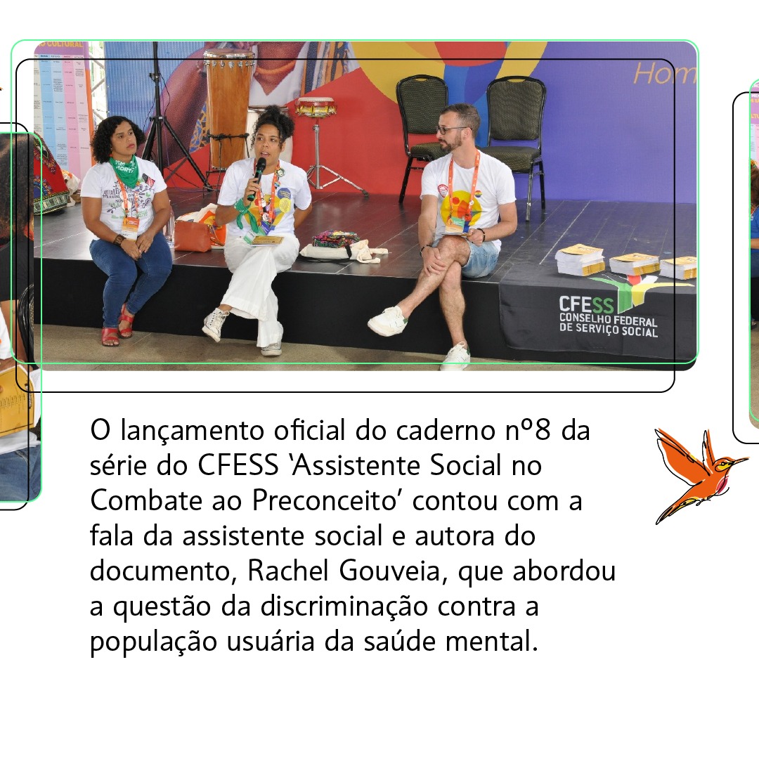 Card com fundo branco traz imagem de 3 pessoas, uma delas a autora da publicação lançada pelo CFESS, Rachel Gouveia, sentada no palco junto da conselheira do CFESS Alana e do conselheiro Agnaldo. 