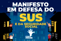 CFESS lança manifesto em defesa do SUS e da Seguridade Social
