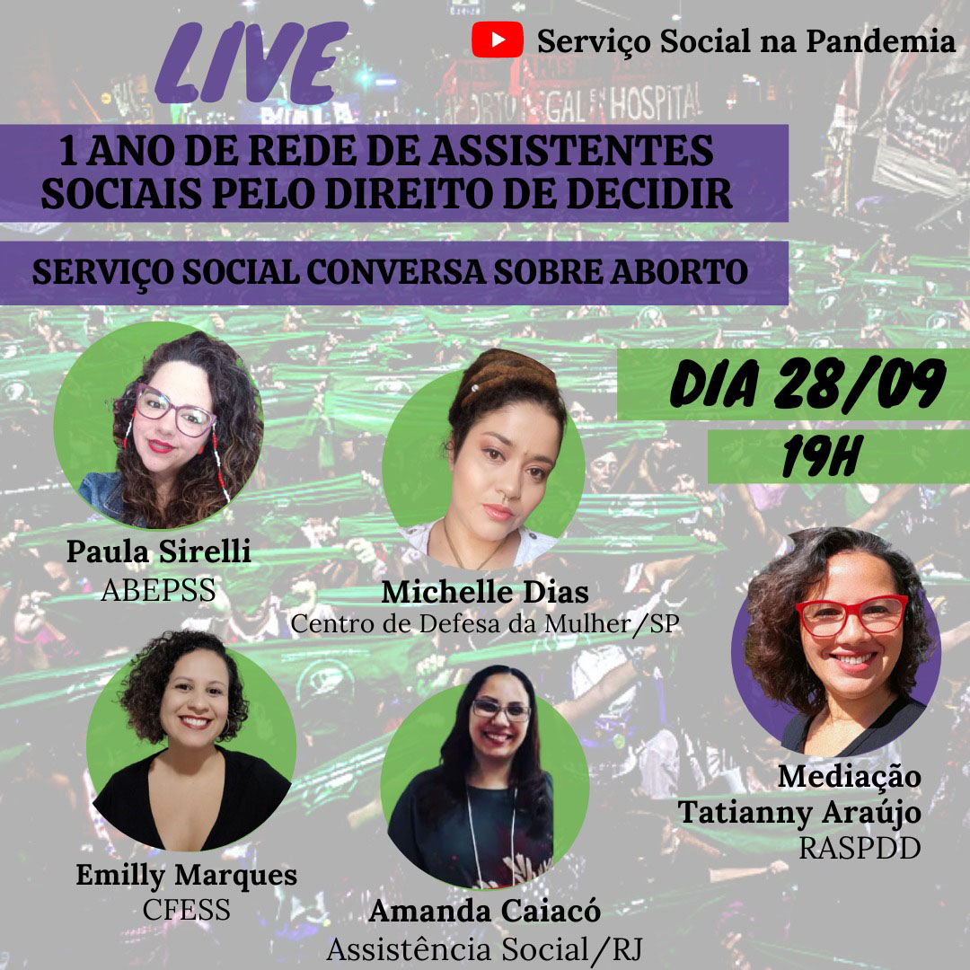 Card traz anúncio da Live da Rede de Assistentes sociais pelo direito de decidir, com imagens das palestrantes em círculos com fundo verde. 
