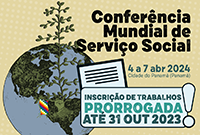 Conferência Mundial de Serviço Social: prazo para envio de trabalhos é prorrogado até 31/10