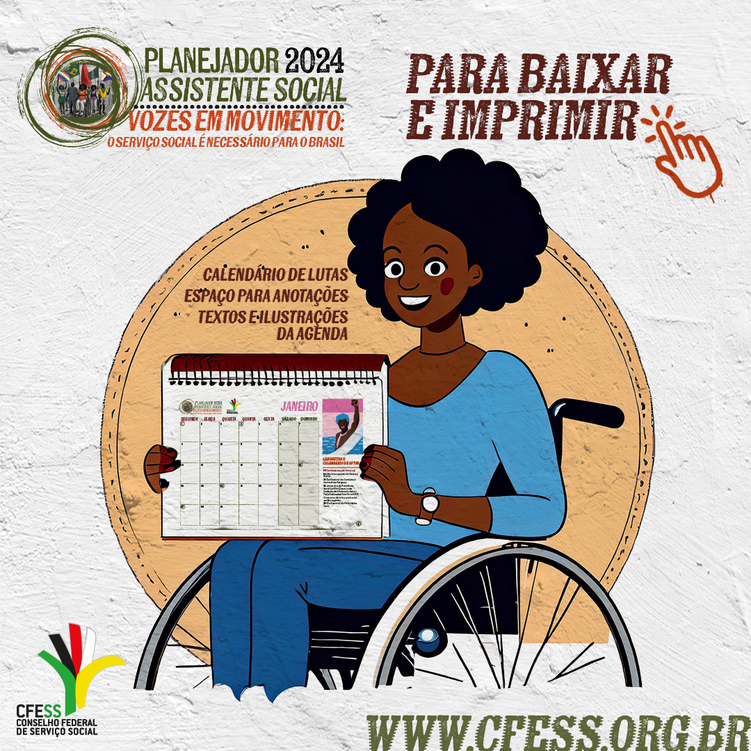 Ilustração de mulher negra em cadeira de rodas com blusa azul segurando o calendário com o planner do CFESS..