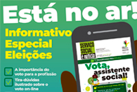 Vota, assistente social: confira a edição especial do Informativo Serviço Social é Notícia