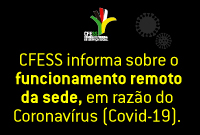 Coronavírus: funcionamento do CFESS