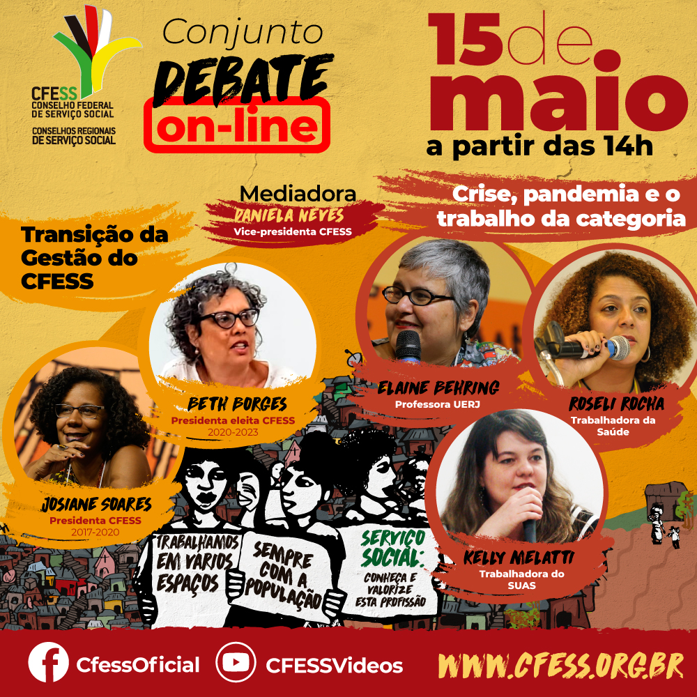 Imagem mostra foto das debatedoras em círculos espalhados sobre a arte do Dia do/a Assistente Social, ilustrações de pessoas com placas e ao fundo favelas e área rural