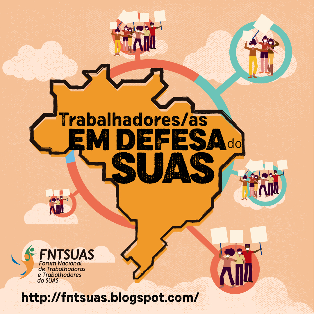 Ilustração do mapa do Brasil em fundo cor laranja claro, com desenhos de pessoas segurando cartazes, ilustrando a luta pelo SUAS nas diversas regiões do país. 
