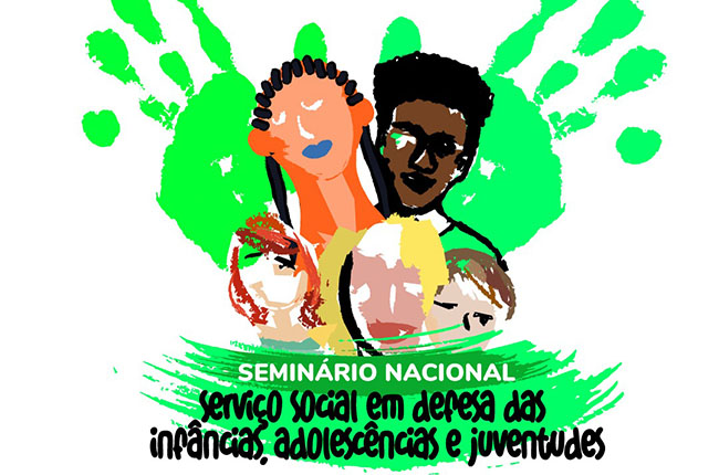 Inscreva-se para o Seminário Serviço Social em Defesa das Infâncias, Adolescências e Juventudes!