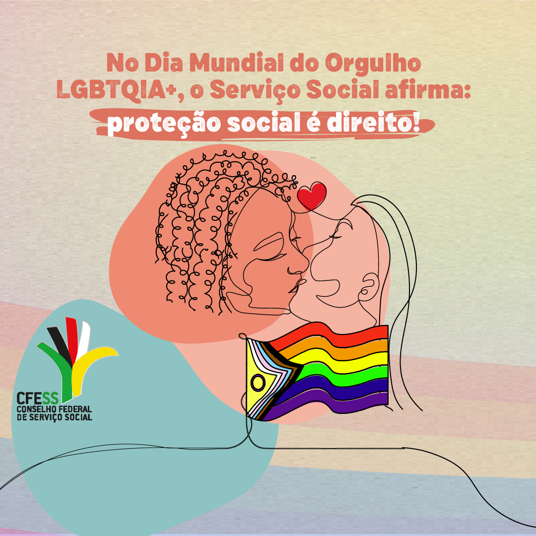 Card com fundo bege homenageia o Dia Mundial do Orgulho LGBTQIA+, com uma ilustração de traços de duas mulheres se beijando ao centro, e a nova bandeira do movimento LGBTQIA+, que inclui a bandeira trans e antirracista.