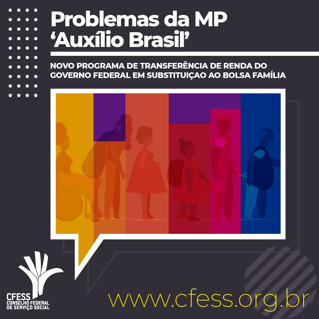 Card escuro. texto: Problemas da MP Auxílio Brasil. Abaixo imagem colorida de pessoas representando a população usuária numa fila.