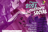 Especial Agenda 2021 Assistente Social: baixe o material!  