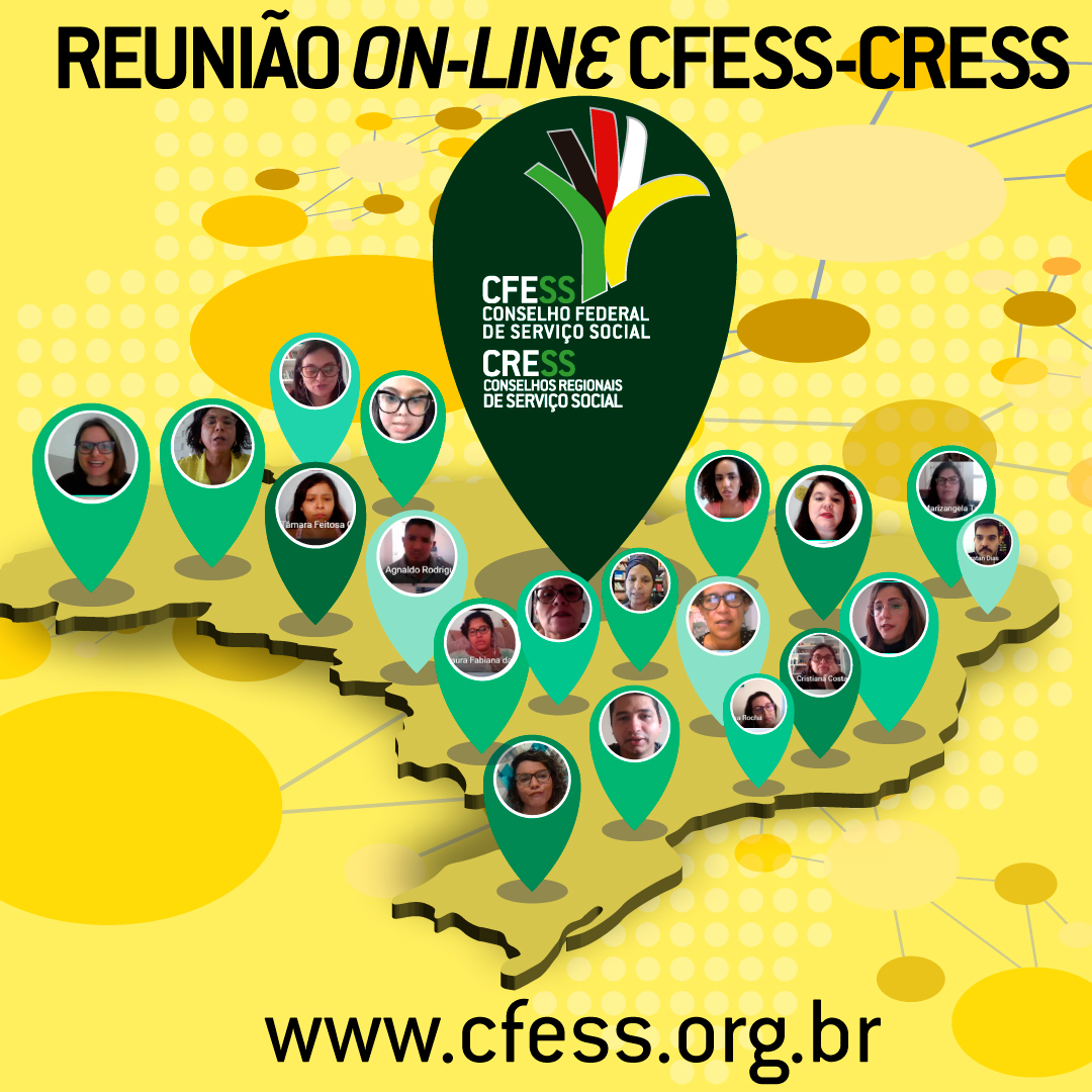 Ilustração do mapa do Brasil em amarelo traz imagens de algumas pessoas que participaram da reunião entre o CFESS e os CRESS, ligadas por linhas em rede.