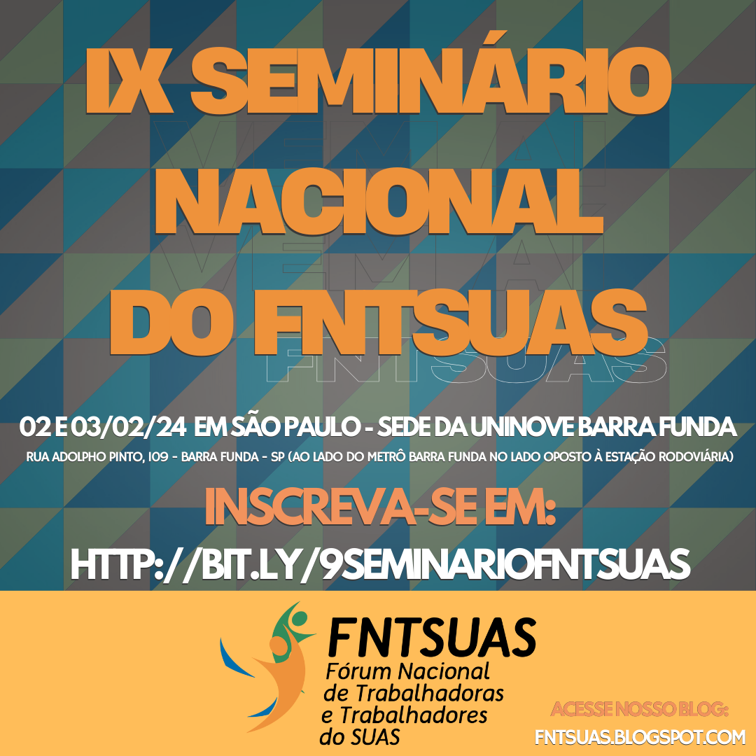 Card traz chamada para o 9º Seminário do FNTSuas, com inscrições abertas, texto do link de inscrição e logo do Fórum na parte inferior.