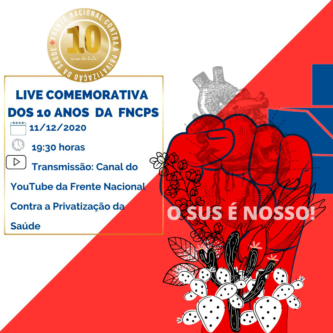 Card com mão em punho na cor vermelha e desenho de flores e um coração humano, de divulgação da live da Frente contra a Privatização da Saúde.