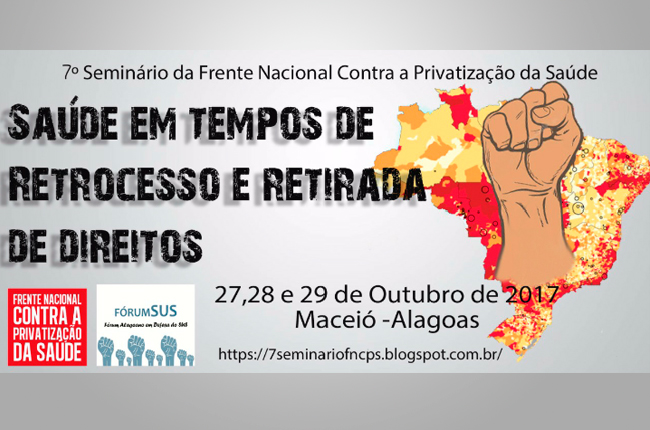 Imagem do cartaz do Seminário da Frente Nacional contra a Privatização da Saúde