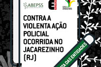 Contra a violenta ação policial ocorrida no Jacarezinho (RJ)! 