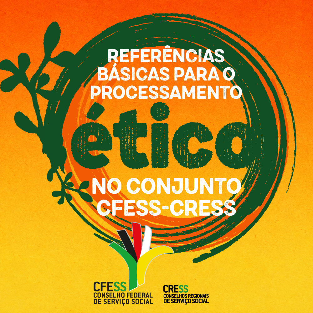 documentos-importantes-para-o-processamento-etico-no-conjunto-cfess-cress