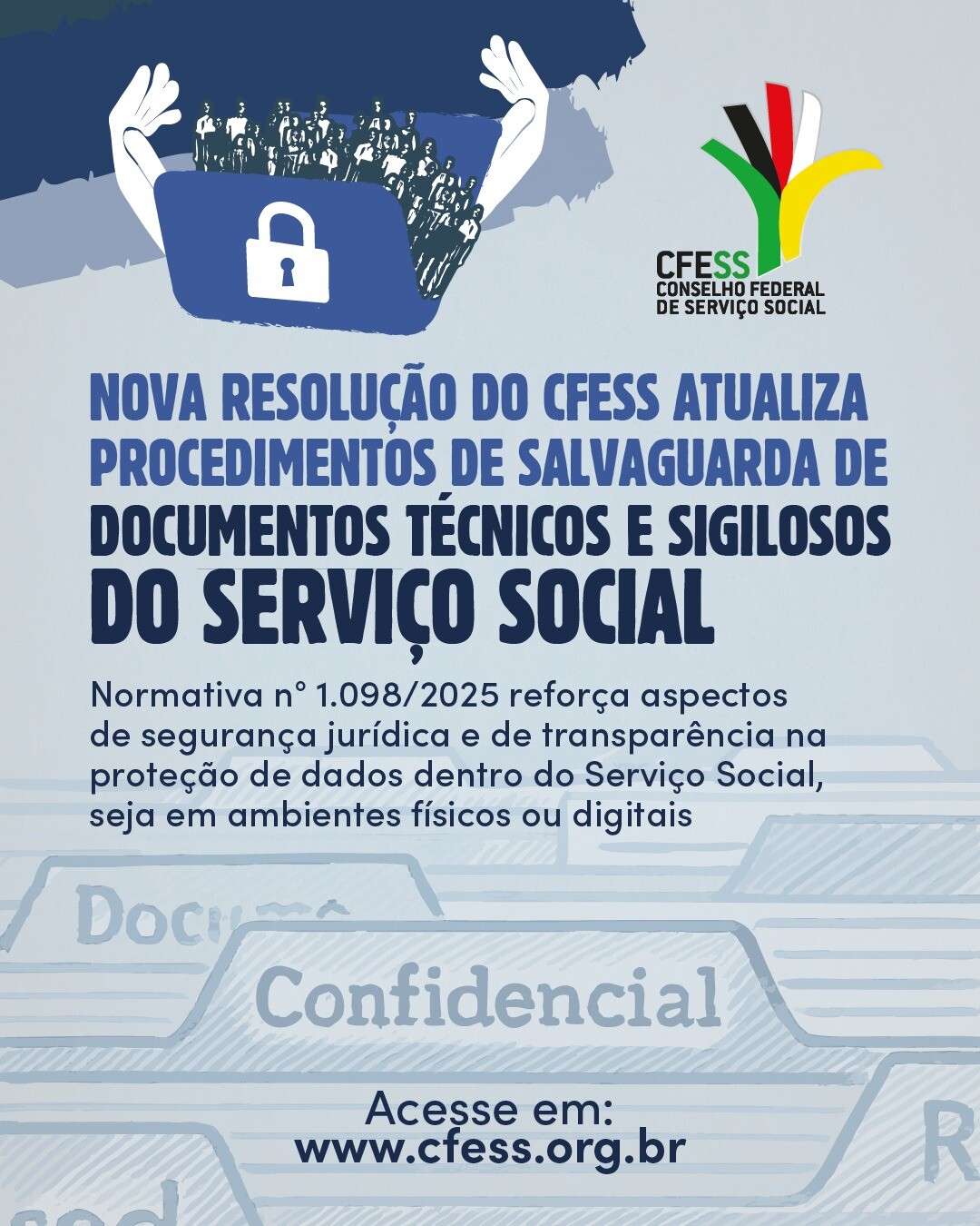 nova-resolucao-do-cfess-atualiza-procedimentos-de-salvaguarda-de-documentos-tecnicos-e-sigilosos-do-servico-social