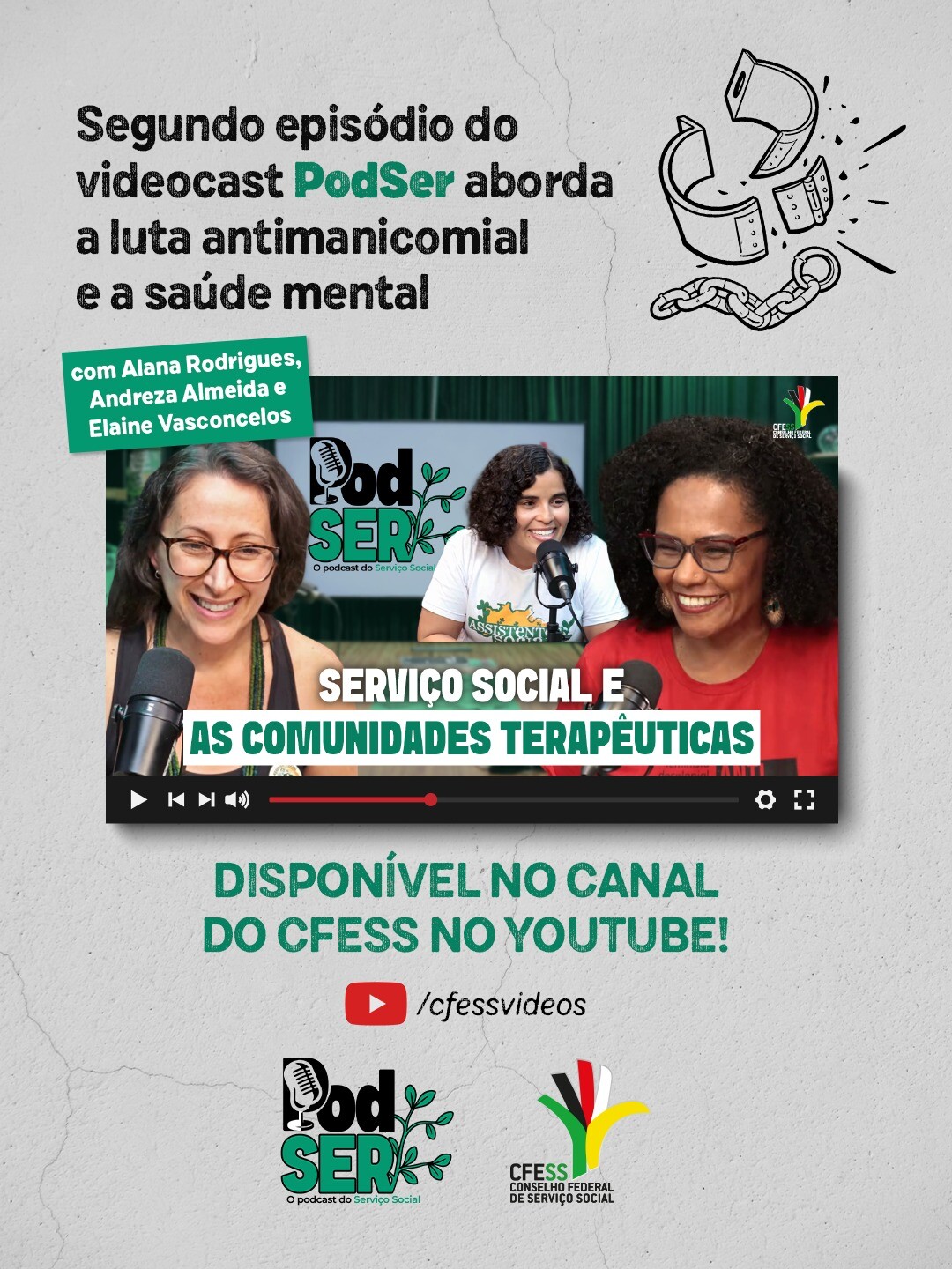 segundo-episodio-do-videocast-podser-aborda-a-luta-antimanicomial-e-a-saude-mental