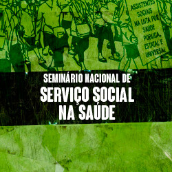 Seminário Nacional de Serviço Social na Saúde (2009)