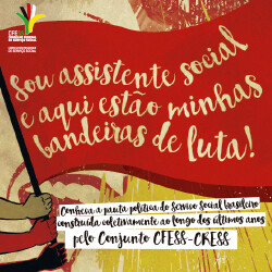 Sou assistente social e aqui estão minhas bandeiras de luta!