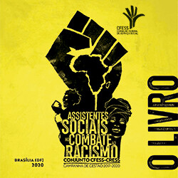 Assistentes sociais no combate ao racismo - O livro da campanha