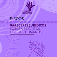 E-book Pareceres jurídicos sobre Serviço Social, ética e direitos humanos