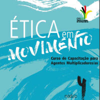 Caderno 4 -  Ética e Instrumentos Processuais - Curso para Agentes de Multiplicação
