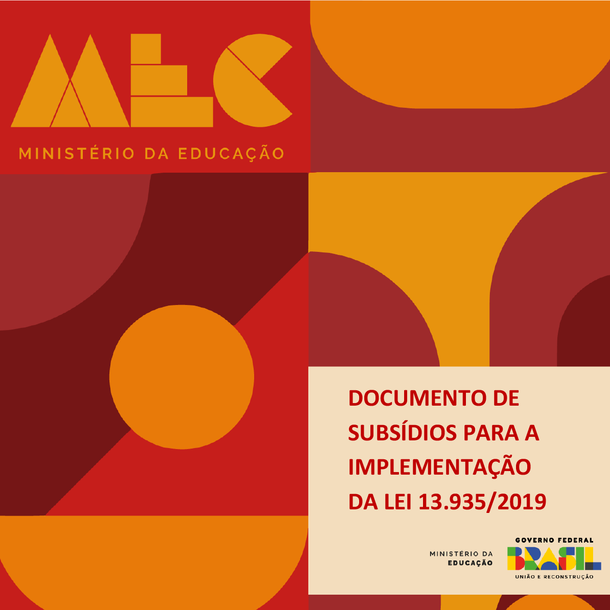 Ministério da Educação - Subsídios para implementação da Lei 13.935/2019