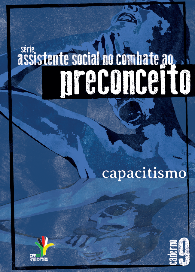 Capacitistmo - Série Assistente Social no Combate ao Preconceito - Caderno 9