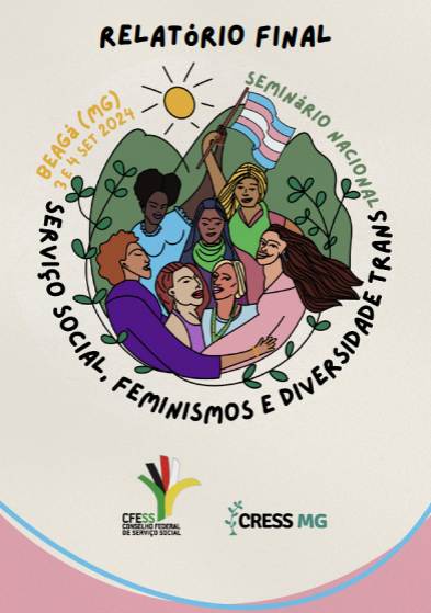 Relatório Final - Seminário Nacional Serviço Social, Feminismos e Diversidade Trans