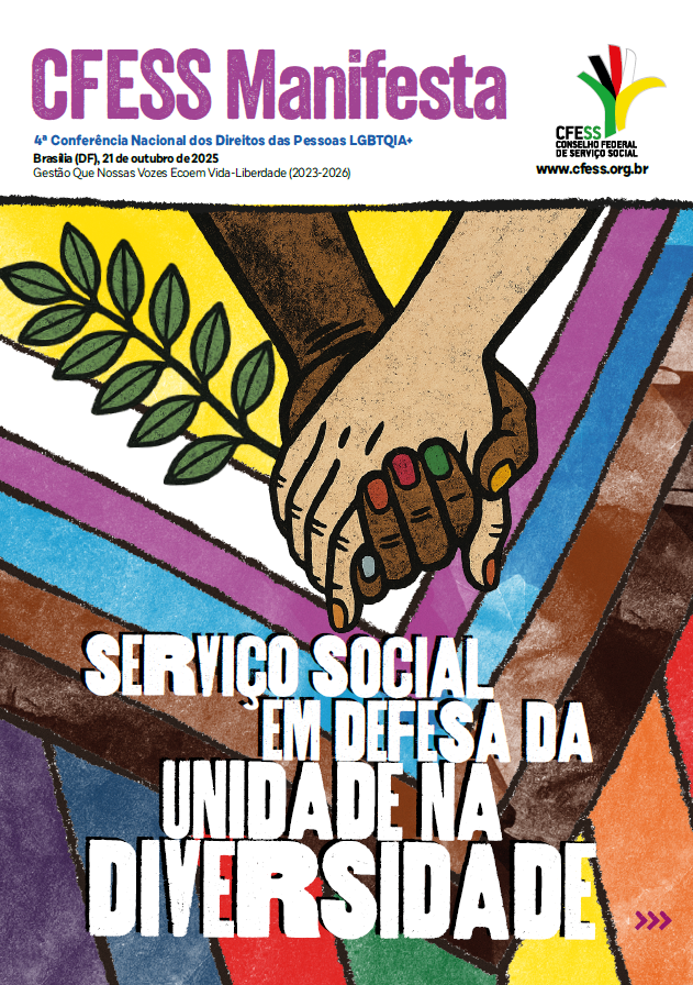CFESS Manifesta 4ª Conferência Nacional dos Direitos das Pessoas LGBTQIA+ (2025)